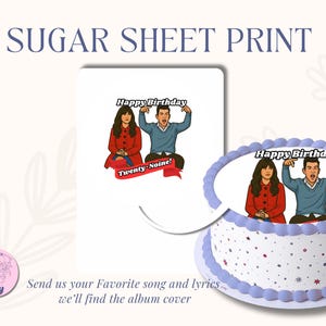 May include: A sugar sheet print featuring a cartoon image of two people with the text "Happy Birthday" and "Twenty-Noine!". The image is on a white background and also appears on a cake with a purple border.