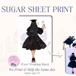 May include: A printable 8x10 inch edible frosting sheet featuring a black and white illustration of a graduate in a cap and gown holding a diploma. The sheet is designed for decorating cakes and cupcakes.