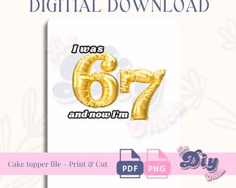 Gold Balloons 6 7 Birthday Balloons | PNG & PDF | Cake Topper Rounds + 8.5x11 Sheet | Instant Digital Download