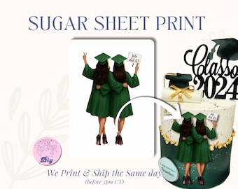 Sugar Sheet Graduation Friends Woman girls graduating Print - class of 2025 - edible sheet for cake