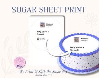 Katy Perry Sugar Sheet Print  |  Edible Cake Topper Image Round | frosting icing sheet  Firework Baby you're a firework lyrics cake