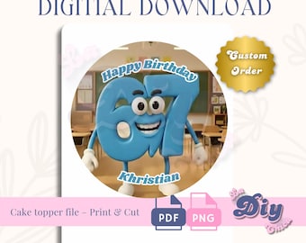 Custom 67 PNG file | Cake Topper | Cake Topper Printable SVG | Instant Digital Download