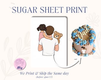 Father's Day Sugar Sheet | Print Edible Cake Topper | Image Round Image frosting icing sheet Father’s Day | Dad daughters | best dad ever