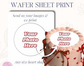 Wafer paper print | Burn away cake | Custom message | Burnaway Cake |  Topper Decoration heart and round shape