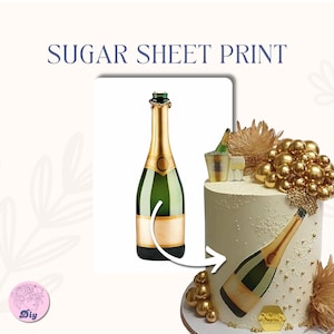 May include: A sugar sheet print featuring a champagne bottle design. The image shows a green and gold champagne bottle, along with a decorated cake with a champagne bottle design, gold spheres, and a champagne bucket.