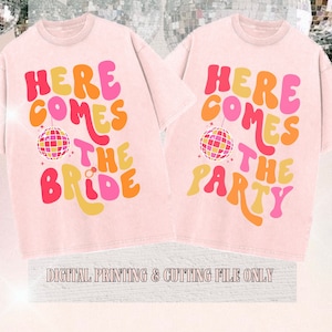 Disco Bachelorette Bundle - Here Comes The Bride - Here Comes The Party - Junggesellinnenabschied - Junggesellinnenabschieds-Shirt - Digitale Datei - Retro