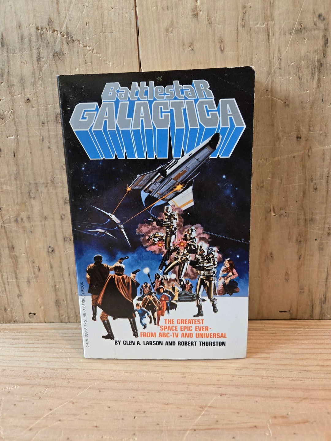 Battlestar Galactica // Glen A. Larson and Robert Thurston // 1978 ...