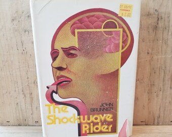 The Shockwave Rider // John Brunner // Book Club Edition 1975 // Vintage Hardcover