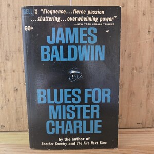 Blues for Mister Charlie // James Baldwin // 5th Printing 1968 // Vintage Paperback Theatre Play