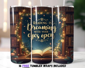 Reading is Dreaming Tumbler Wrap | Bookish Tumbler Wrap PNG | Sublimation PNG | Magical Bookshelf Fantasy Theme | Row of Books png