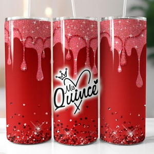 Red Glitter Mis Quince Anos 20oz Tumbler Wrap, Quinceanera Skinny Tumbler PNG, Quinceanera Svg, Mis Quince Anos Png, Latina Cumpleanos