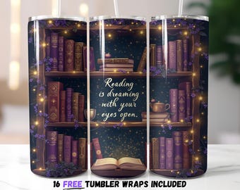 Envoltura de vaso "Leer es soñar con los ojos abiertos" / Diseño de estantería mágica / Sublimación PNG / Envoltura de vaso para amantes de los libros / Fila de libros png