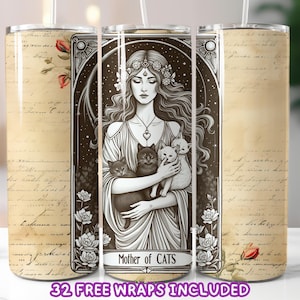 May include: A stainless steel tumbler with a vintage design featuring a woman with long flowing hair holding three cats. The tumbler has a black and white image of the woman and cats with the text "Mother of Cats" at the bottom. The background is a vintage-style parchment with handwritten text.