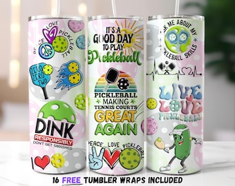 Pickleball Tumbler Wrap PNG, 20oz Skinny Tumbler Sublimation, Digital Download, Funny Pickleball Quotes, Straight & Tapered Design, 300 DPI