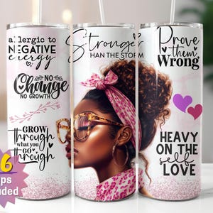 Confident Black Woman Empowerment Tumbler Wrap | Stronger Than the Storm Sublimation PNG | Straight & Tapered Designs | Instant Download