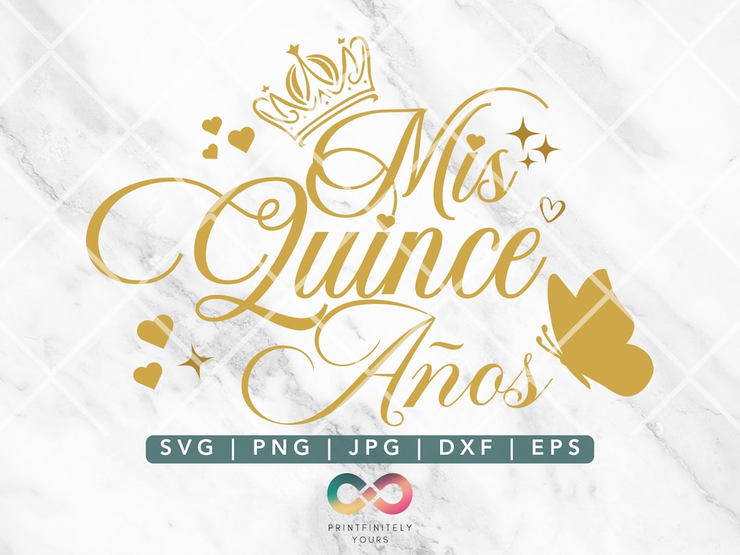 Gold Mis Quince Anos Svg, Mis Quince Jpeg, Quinceanera Svg, Mis Quince ...