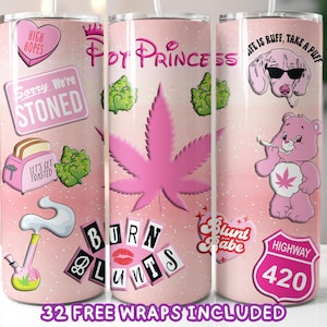Pot Princess Tumbler Wrap, Pink 420 Tumbler Sublimation Design, Stoner Babe Aesthetic 20oz Tumbler PNG, Digital Download
