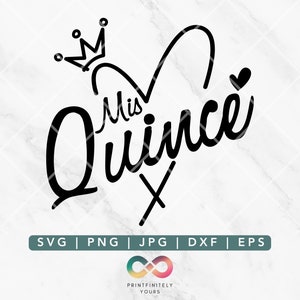 Mis Quince Anos Svg, Mis Quince Jpeg, Quinceanera Svg, Mis Quince Anos Png, Quinceañera Svg, Spanish Latina Cumpleanos,