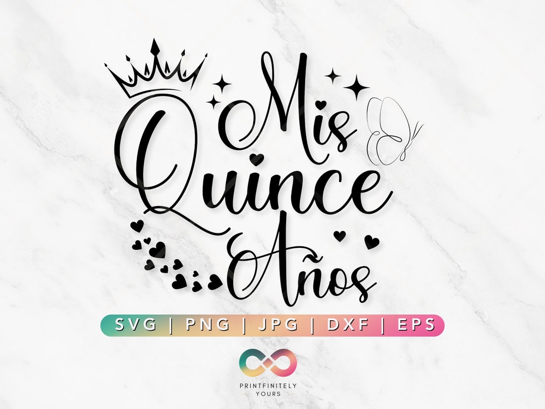 Mis Quince Anos Svg, Mis Quince Años Svg Png, Tshirt Svg Png, Shirt Sublimation Design, Spanish