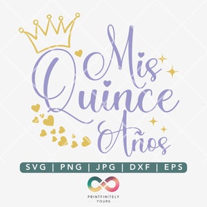 Mis Quince Anos svg, Quinceanera SVG, Quinceanera svg, Mis Quince, Sweet 15 svg, Quinceamaßa svg, Spanische Datei