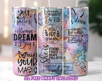 Inspirational Quotes Tumbler Wrap, Positive Affirmations PNG, Motivational Sublimation Design, 20oz Skinny Tumbler Wrap, Self Love Tumbler