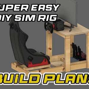 The Easiest &quot;DIY Sim Racing Cockpit&quot; - Digital Plans
