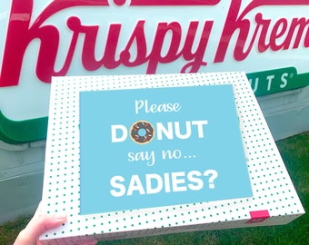 Donut Sadies Promposal Antwoord Idee Afdrukbaar "Zeg alsjeblieft nee... Sadies?" INSTANT DOWNLOAD Sadie Hawkins eenvoudige ja dansposter