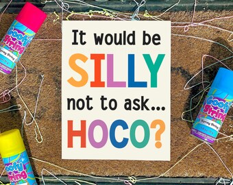 Silly String Homecoming-voorstel Idee "Het zou SILLY zijn om het niet te vragen. HOCO?" Ideeën voor een hoco-aanzoek: hoe vraag je een meisje?