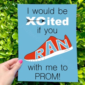 Promposal Poster Printable &quot;I would be XCited if you RAN with me to Prom&quot; INSTANT DOWNLOAD cross country track promposal ideas