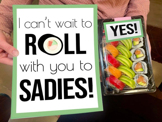 Sushi Sadies Promposal Answer Idea Printable I can't wait to roll with you  to sadies! INSTANT DOWNLOAD prom simple yes dance sushi poster