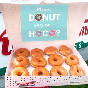 Donut Homecoming Promposal Ask Printable &quot;Please donut say no... Hoco?&quot; easy poster proposal dance answer idea