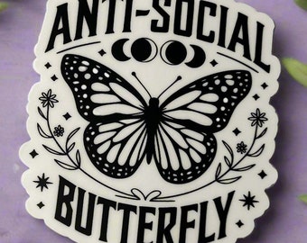 Antisocial Butterfly vinyl sticker, waterproof sticker, introvert sticker, gift for introvert, fun antisocial sticker, fun butterfly sticker