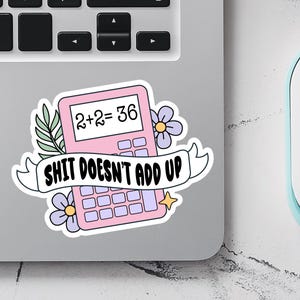 Sticker maths drôle, calculatrice mathématique fille, humour mathématique, autocollant de bureau sarcastique, cadeau collègue drôle, sticker de travail pour ordinateurs portables et agendas