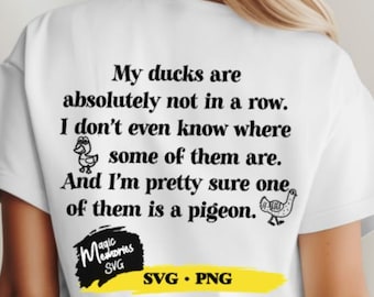 Funny quote svg and png ducks in a row