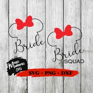 Minnie Braut und Braut Squad, digitaler Download SVG, DXF und PNG, geschnittene Datei, Hochzeit, Braut, Team Braut Mickey, Minnie
