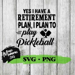 Pickleball SVG plan de retraite Téléchargement numérique SVG et PNG, exercice de fichiers coupés, sports