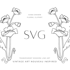 Modern Floral Line Art SVG, Art Nouveau inspired Floral Illustration, Vintage Inspired Hand Drawn Clipart, Modern Line Drawing Botanical
