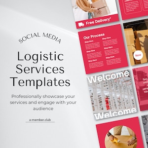 May include: Social media templates for logistic services. The templates feature a red and white color scheme with text that says "Social Media", "Logistic Services", "Templates", "Free Delivery", "Our Process", "Welcome", and "New".