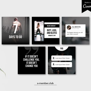 May include: A set of six black and white Instagram story templates for a fitness or workout program. The templates feature motivational quotes, a countdown, a workout schedule, and a personal trainer's bio. The text on the templates includes "7 Days to Go", "If it doesn't challenge you, it doesn't change you", "Online Workout: Butt, Legs, and Glutes, Mondays 5 PM", "Jill Brown, Personal Trainer, The biggest obstacle you will ever meet is yourself", and "FAQ".