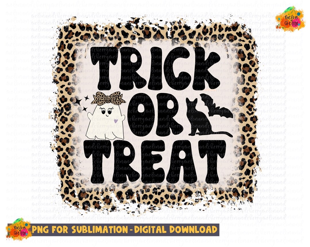 Trick or Treat Png Sublimation Design Digital Download Etsy