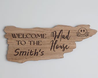 Personalized 'Welcome to the Madhouse' Oak Veneer Wall Sign