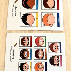 May include: Two printable worksheets for learning about emotions. The first worksheet has the words "Dessine les emotions sur ces visages" and shows six faces with different expressions. The second worksheet has the words "J'apprends &agrave; dessiner les &eacute;motions" and shows nine faces with different expressions.