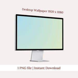 Puede incluir: Un ordenador de escritorio moderno con una pantalla grande que muestra un degradado de azul y verde. El texto "Desktop Wallpaper 1920 x 1080" está encima de la pantalla. Debajo está el texto "1 PNG file | Instant Download".