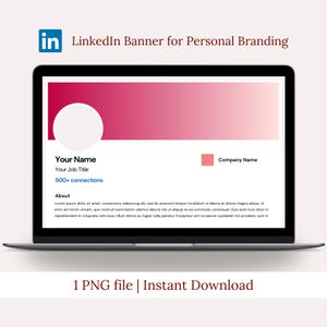 May include: A laptop screen displays a LinkedIn banner template for personal branding. The design features a gradient background, a profile picture placeholder, and sections for name, job title, and company name. The text "LinkedIn Banner for Personal Branding" is at the top.
