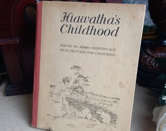 Vintage Hiawathas Childhood Colouring Book By Agnes Nightingale