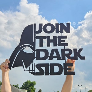 Join the Dark Side Metal Art, SW Decor, Metal Gifts, Gifts For Him, Gifts for Her, Metal Signs, Jedi, Lightsaber