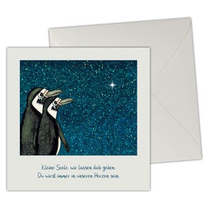 Trauerkarte mit Kuvert "Kleine Seele, wir lasssen dich gehen", Pinguine, trauernde Eltern
