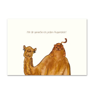 Postkarte "Mit dir genieße ich jeden Augenblick!", Kamel, Katze, Freundschaft