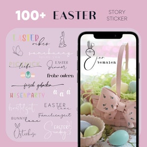 May include: A collection of 100+ Easter-themed stickers for Instagram stories. The stickers feature bunnies, eggs, and other Easter symbols. The stickers are in a variety of colors and styles. The text on the stickers includes phrases like "Easter vibes", "same bunny loves you", "Easter dinner", "frohe ostern", "frisch gebacken", "Hasenparty", "a a a", "Osterzeit", "Easter love", "Familienzeig", "Bunny love", "Osterhase", and "Easter Sunday".