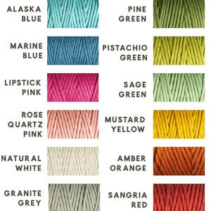 May include: A color chart featuring samples of macrame cord in various colors. Colors include Alaska Blue, Marine Blue, Lipstick Pink, Rose Quartz Pink, Natural White, Granite Grey, Pine Green, Pistachio Green, Sage Green, Mustard Yellow, Amber Orange, and Sangria Red.